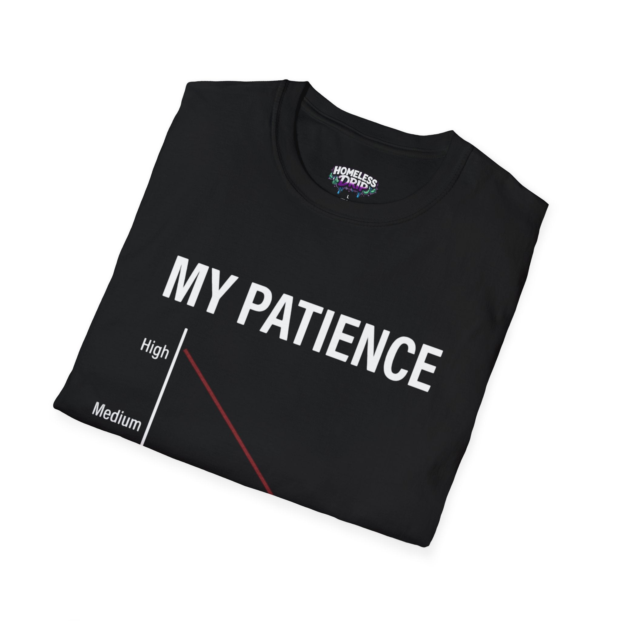 My Patience T-Shirt — Funny Graph Tee